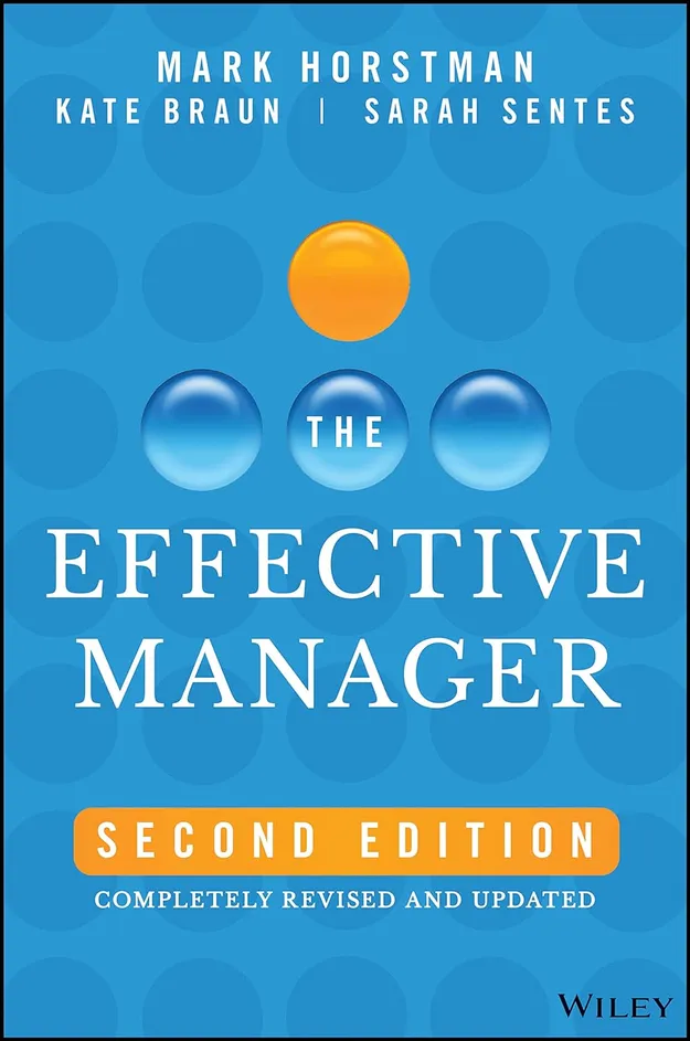 The Effective Manager: Second Edition book cover 